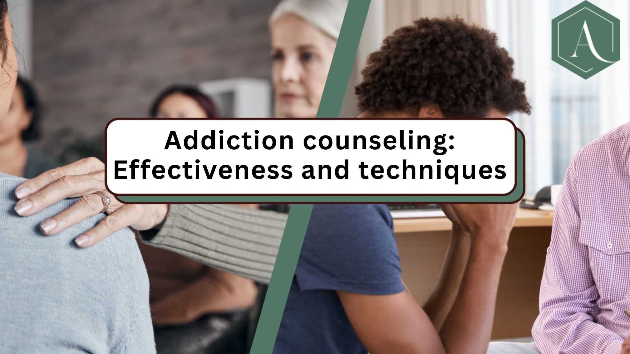 Addiction counseling: Effectiveness and techniques