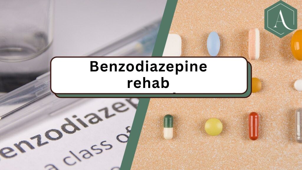 Benzodiazepine rehab