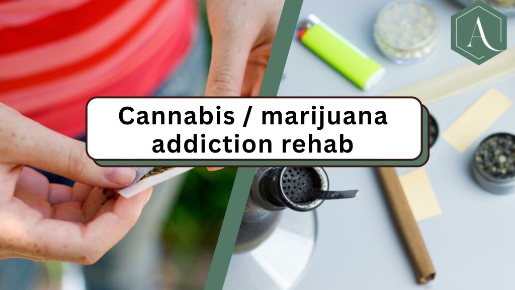 Cannabis rehab Marijuana rehab