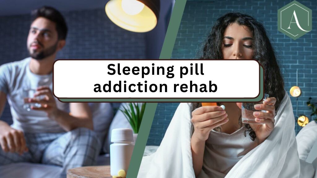 Sleeping pill rehab