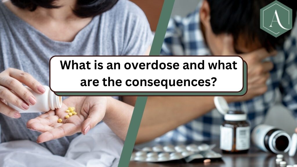 What is an overdose and what are the consequences?