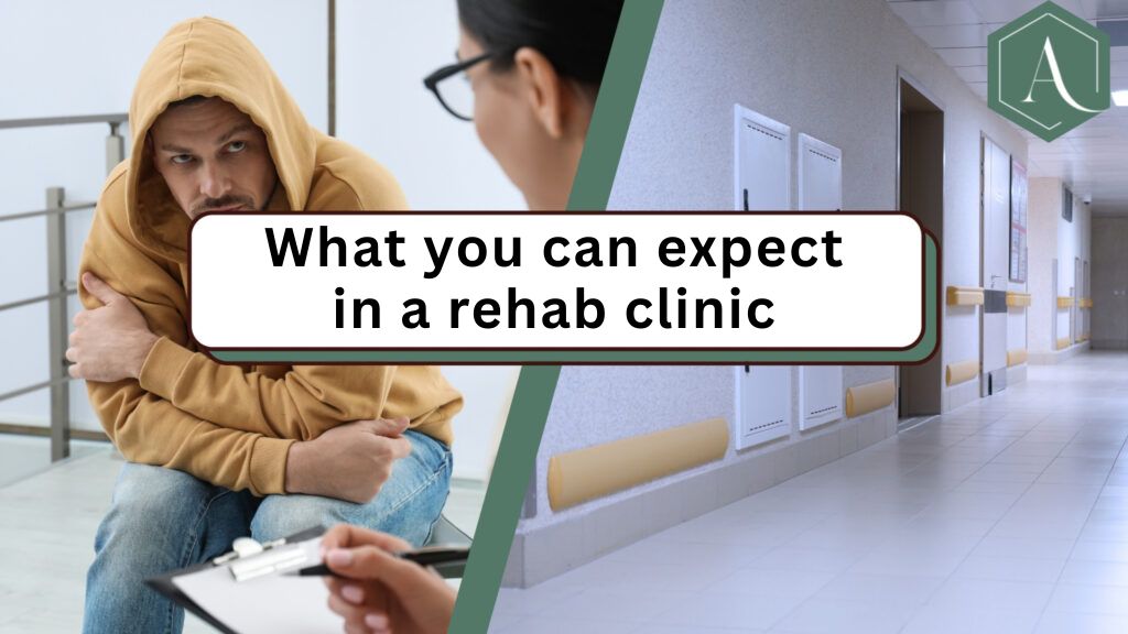 What you can expect in a rehab clinic