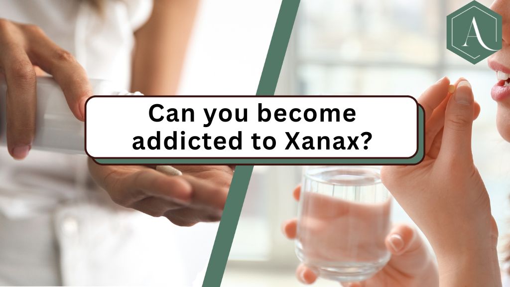 Can you become addicted to Xanax